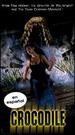 Crocodile [Vhs]