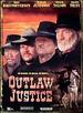 Outlaw Justice