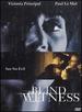 Blind Witness