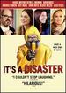 Its a Disaster