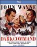 Dark Command [Blu-Ray]