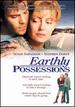 Earthly Possessions