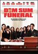 Dim Sum Funeral