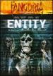 Fangoria Presents: Entity