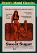 Sweet Sugar (Aka Chaingang Girls, Hellfire on Ice)