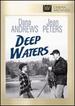 Deep Waters