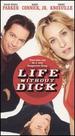 Life Without Dick
