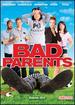 Bad Parents