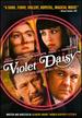 Violet & Daisy