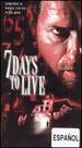 Seven Days to Live [Vhs]