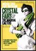 Crystal Fairy & the Magical Cactus
