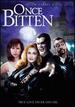 Once Bitten