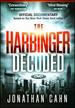 The Harbinger Decoded