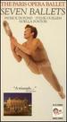 The Paris Opera Ballet: Seven Ballets