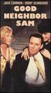 Good Neighbor Sam