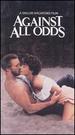 Against All Odds