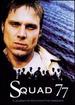 Squad 77