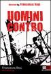 Many Wars Ago (Uomini Contro)