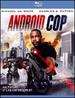 Android Cop [Blu-Ray]
