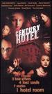 Century Hotel [Vhs]