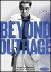 Beyond Outrage