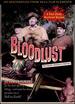 Bloodlust (Film Chest Restored Version)