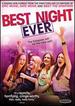 Best Night Ever