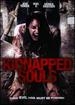 Kidnapped Souls