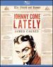 Johnny Come Lately