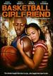 Basketball Girlfriend