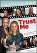 Trust Me