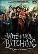 Witching & Bitching