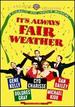 It's Always Fair Weather