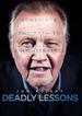 Deadly Lessons