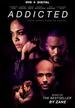 Addicted [Dvd + Digital]