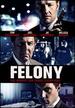 Felony