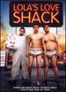Lolas Love Shack