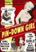 Pin Down Girl