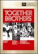 Together Brothers