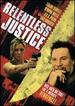 Relentless Justice