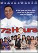 72 Hours