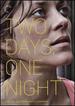 Two Days, One Night