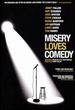Misery Loves Comedy