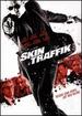 Skin Traffik