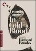 In Cold Blood (the Criterion Collection) [Dvd]