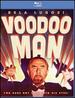 Voodoo Man [Blu-Ray]