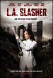 L.a. Slasher