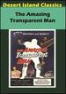 Amazing Transparent Man