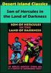 Son of Hercules in the Land of Darkness