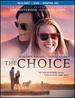 The Choice [Bluray + Dvd + Digital Hd] [Blu-Ray]